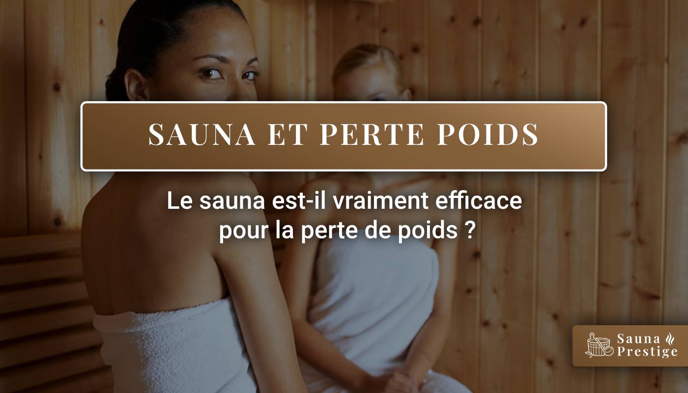 sauna maigrir, sauna perte de poids, est-ce que le sauna fait maigrir